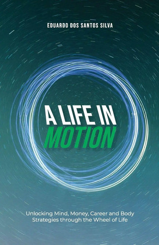 Life motion eduardo dos - motion,